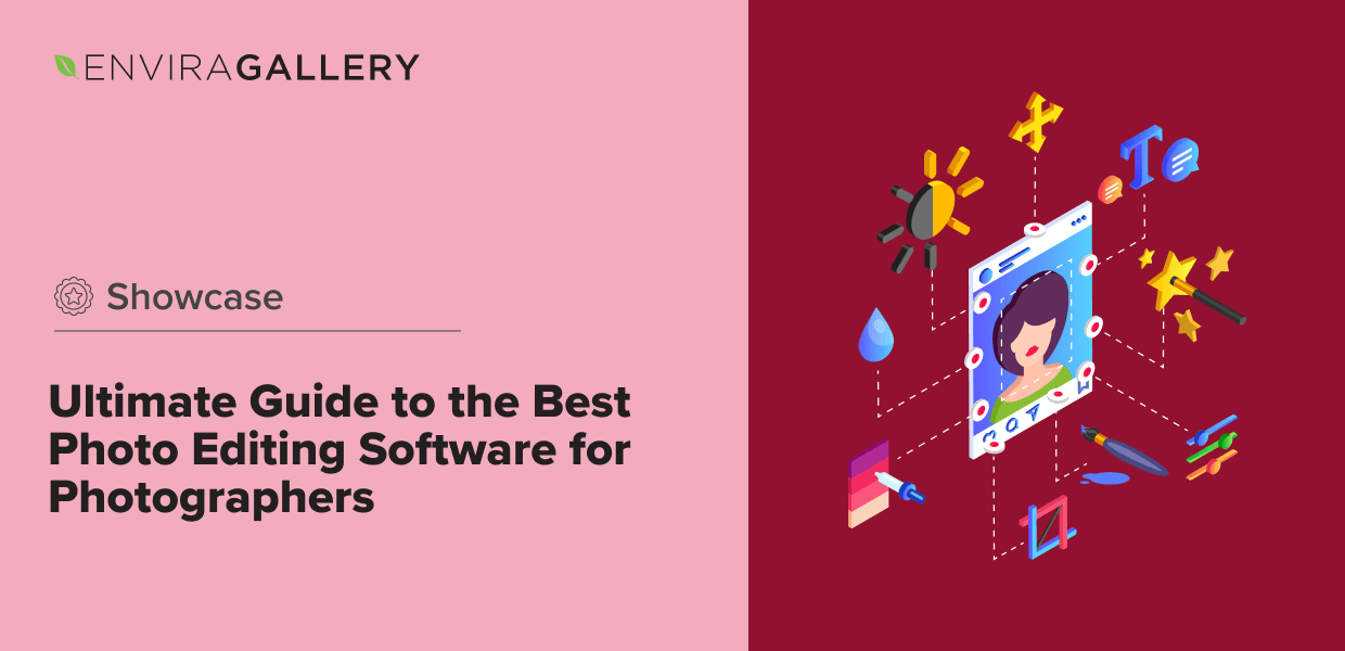 Best Photo Editing Software for Photographers (Ultimate Guide)