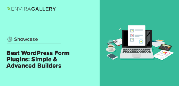 8+ Best WordPress Form Plugins: Simple &amp; Advanced Builders