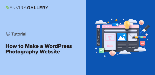 How to Make a WordPress Photography Website in 5 Easy Steps