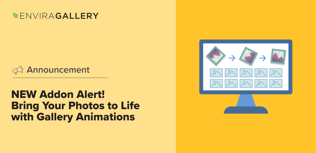 NEW Addon Alert! Bring Your Photos to Life with Gallery Animations