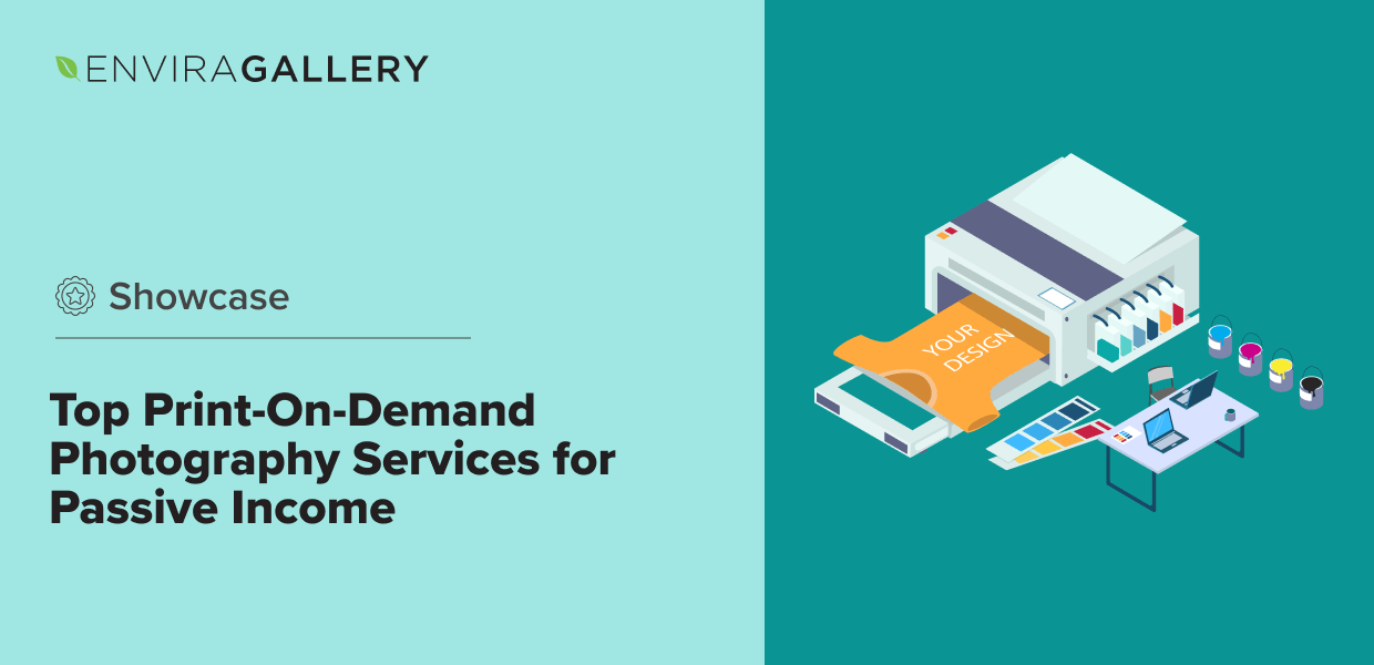 Top 10 Print-On-Demand Photography Services for Passive Income